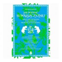 Jak poznać Suwalszczyznę? Subiektywny - okładka książki