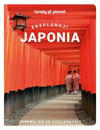 Japonia Eksploruj! - okładka książki