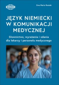 Język niemiecki w komunikacji medycznej. - okładka książki