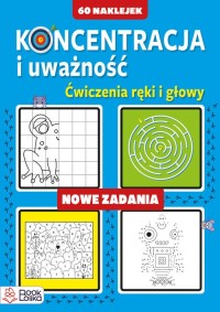 Koncentracja i uważność Nowe zadania - okładka książki