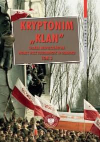 Kryptonim Klan. Służba Bezpieczeństwa - okładka książki