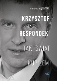 Krzysztof Respondek. Taki świat - okładka książki