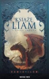 Książę Liam i Zakon Smoków - okładka książki