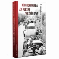 Kto odpowiada za klęskę wrześniową - okłakda ebooka