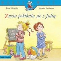 Mądra Mysz. Zuzia pokłóciła się - okładka książki