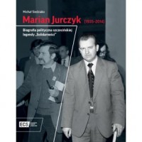 Marian Jurczyk [1935-2014]. Biografia - okładka książki