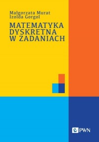 Matematyka dyskretna w zadaniach - okładka książki