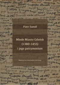 Młode Miasto Gdańsk (1380-1455) - okłakda ebooka