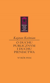 O duchu publicznym i duchu pieniactwa. - okładka książki