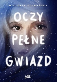 Oczy pełne gwiazd - okładka książki