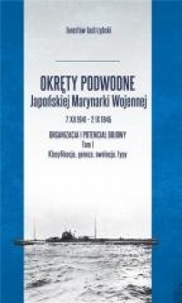 Okręty podwodne Japońskiej Marynarki - okładka książki