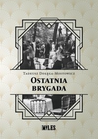 Ostatnia brygada - okładka książki