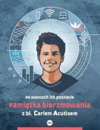 Pamiątka bierzmowania z bł. Carlem - okładka książki