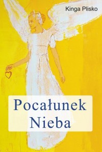 Pocałunek Nieba - okładka książki