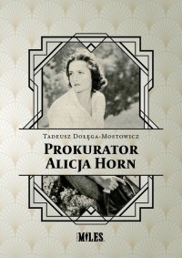 Prokurator Alicja Horn - okładka książki