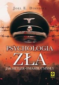 Psychologia zła. Jak Hitler omamił - okłakda ebooka