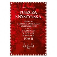 Puszcza Knyszyńska. Tom 2 - okładka książki