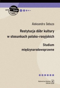 Restytucja dóbr kultury w stosunkach - okładka książki