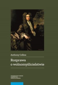 Rozprawa o wolnomyślicielstwie - okładka książki