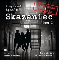 Skazaniec. Tom 1. Na pohybel całemu - pudełko audiobooku