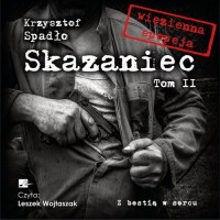 Skazaniec. Tom 2. Z bestią w sercu - pudełko audiobooku