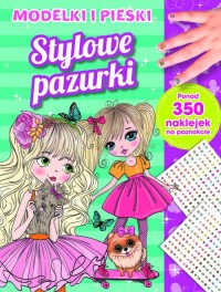 Stylowe pazurki. Modelki i pieski - okładka książki