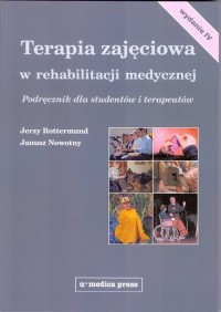 Terapia zajęciowa w rehabilitacji - okładka podręcznika