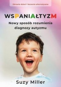 Wspaniałtyzm. Nowy sposób rozumienia - okładka książki