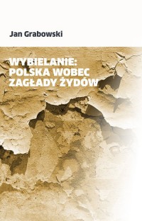 Wybielanie. Polska wobec Zagłady - okładka książki