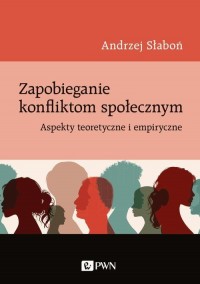 Zapobieganie konfliktom społecznym. - okłakda ebooka