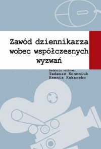 Zawód dziennikarza wobec współczesnych - okłakda ebooka