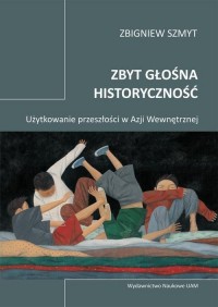 Zbyt głośna historyczność. Użytkowanie - okłakda ebooka