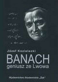 Banach - geniusz ze Lwowa - okładka książki