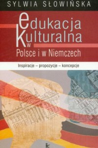 Edukacja kulturalna w Polsce i - okładka książki