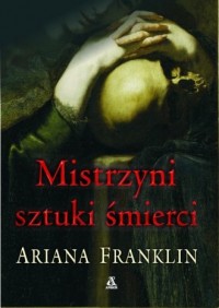 Mistrzyni sztuki śmierci - okładka książki