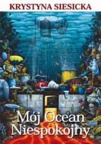 Mój Ocean Niespokojny - okładka książki