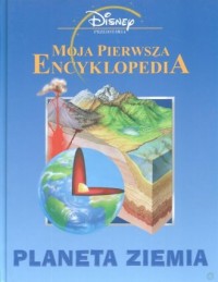Moja pierwsza encyklopedia. Planeta - okładka książki