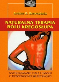 Naturalna terapia bólu kręgosłupa. - okładka książki