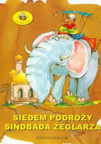 Siedem podróży Sinbada Żeglarza - okładka książki