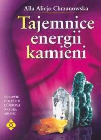 Tajemnice energii kamieni - okładka książki