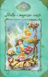 Wróżki. Słodka i magiczne ciasto - okładka książki