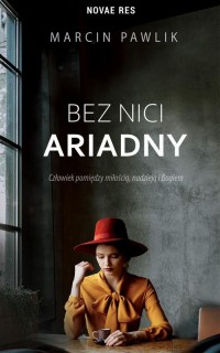 Bez nici Ariadny - okłakda ebooka