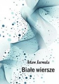 Białe wiersze - okładka książki