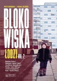 Blokowiska Łodzi vol. 2 - okładka książki