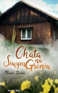 Chata na Siwym Groniu - okłakda ebooka