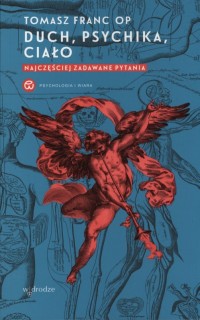 Duch, psychika, ciało. Najczęściej - okładka książki