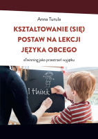 Kształtowanie (się) postaw na lekcji - okładka książki