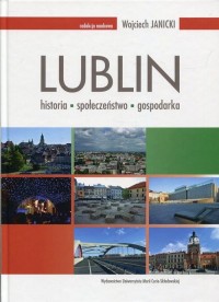 Lublin: historia - społeczeństwo - okłakda ebooka