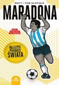 Maradona. Najlepsi piłkarze świata - okładka książki