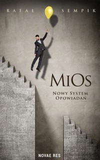 MiOs. Nowy system opowiadań - okłakda ebooka